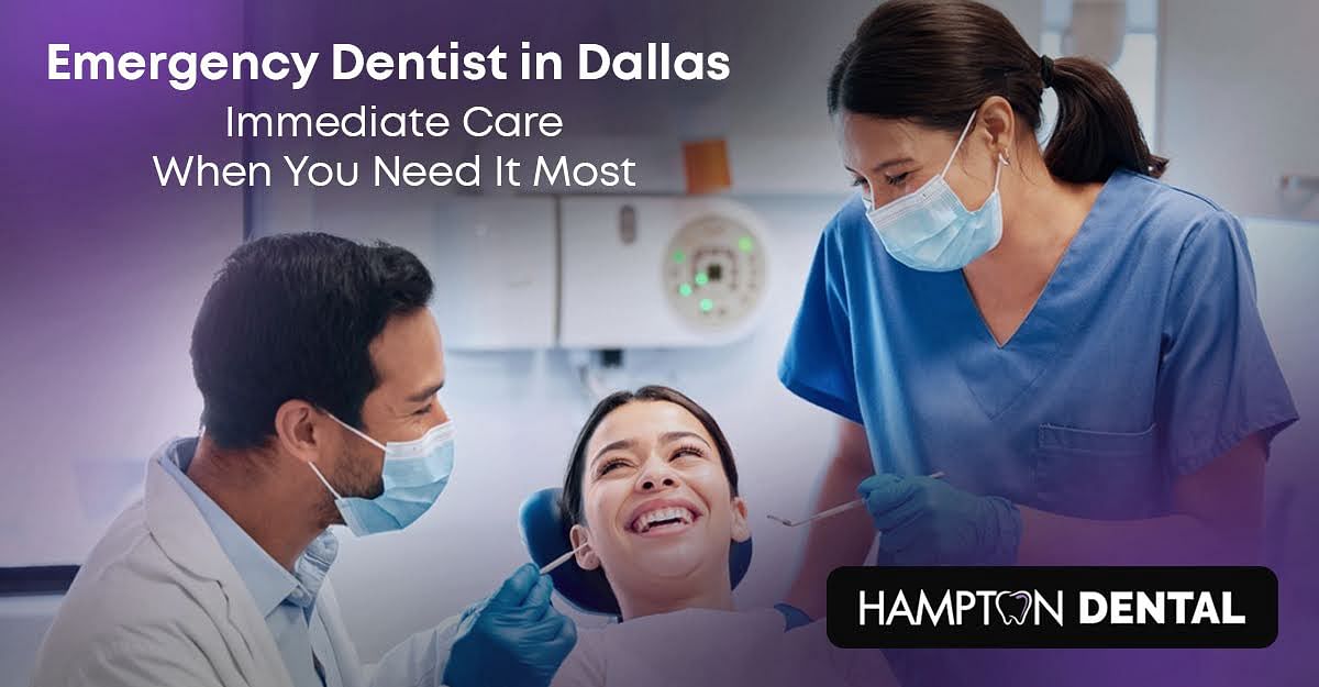 Emergency Dentist in Dallas – Immediate Care When You Need It Most